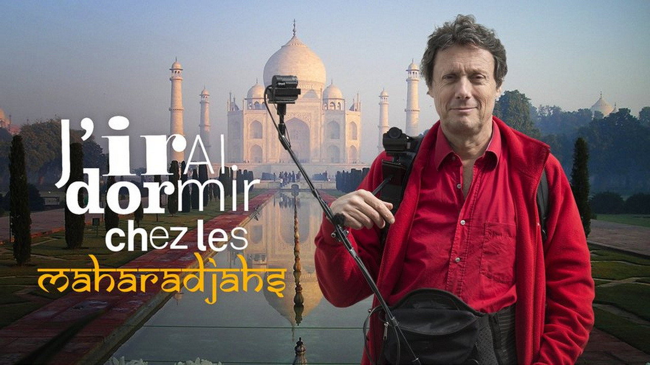 J'irai dormir chez les Maharadjahs backdrop