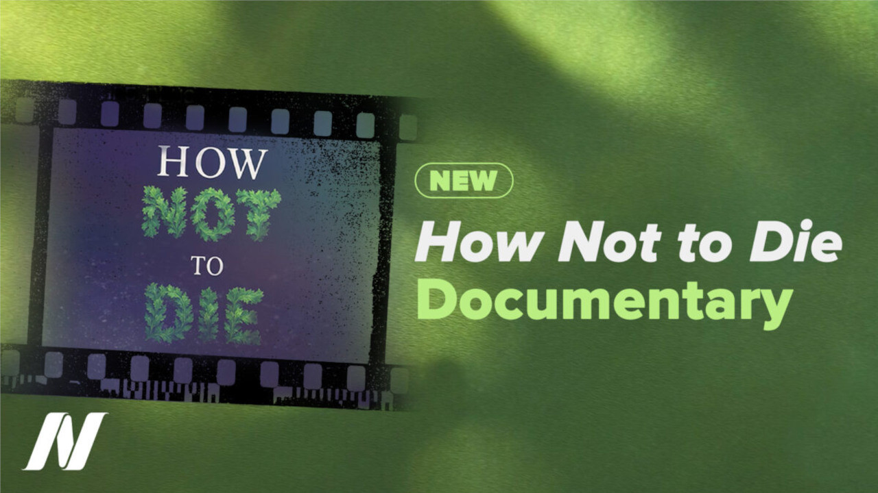 How Not to Die Documentary backdrop