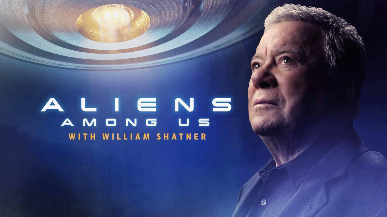 Aliens Among Us with William Shatner backdrop