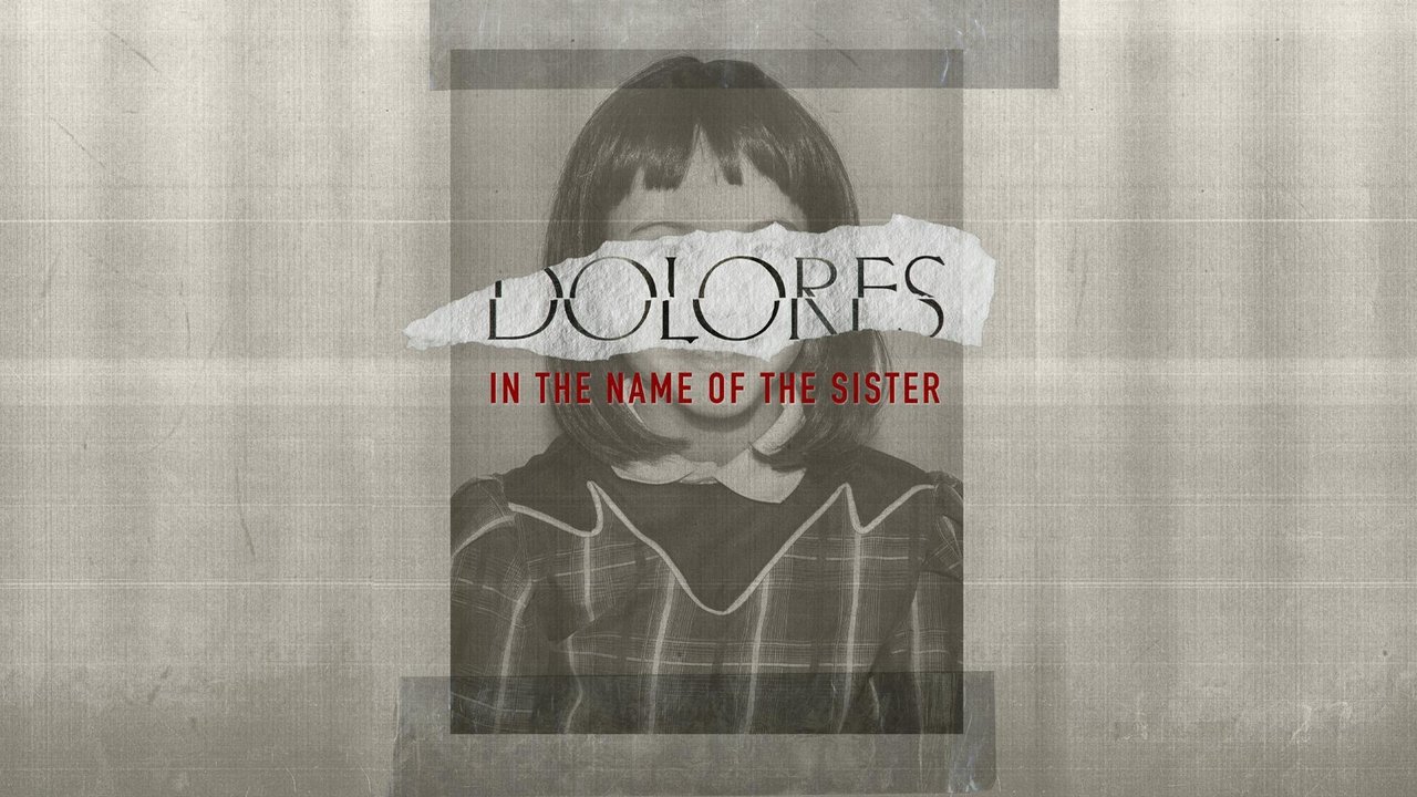 Dolores: in the Name of the Sister backdrop