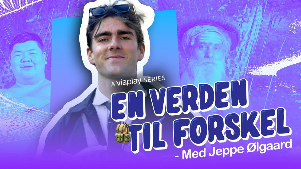 En Verden til Forskel - med Jeppe Ølgaard backdrop
