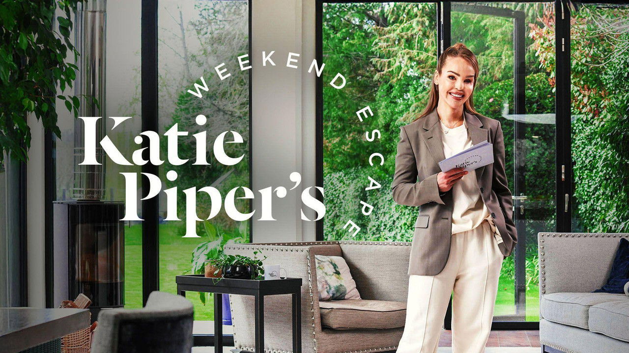Katie Piper’s Weekend Escape backdrop