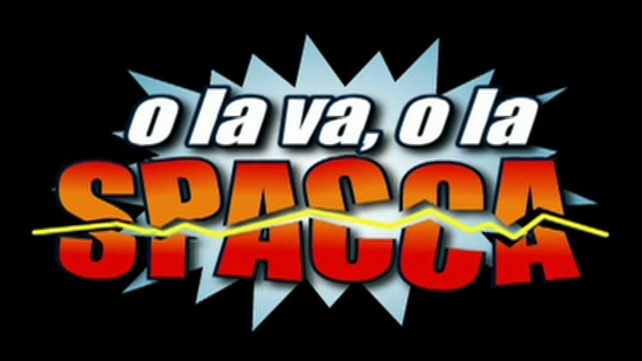 O la va, o la spacca backdrop