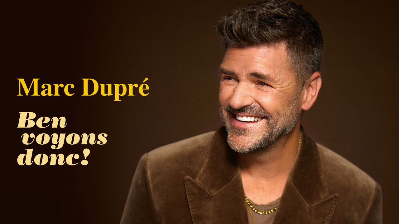 Marc Dupré : Ben voyons donc! backdrop