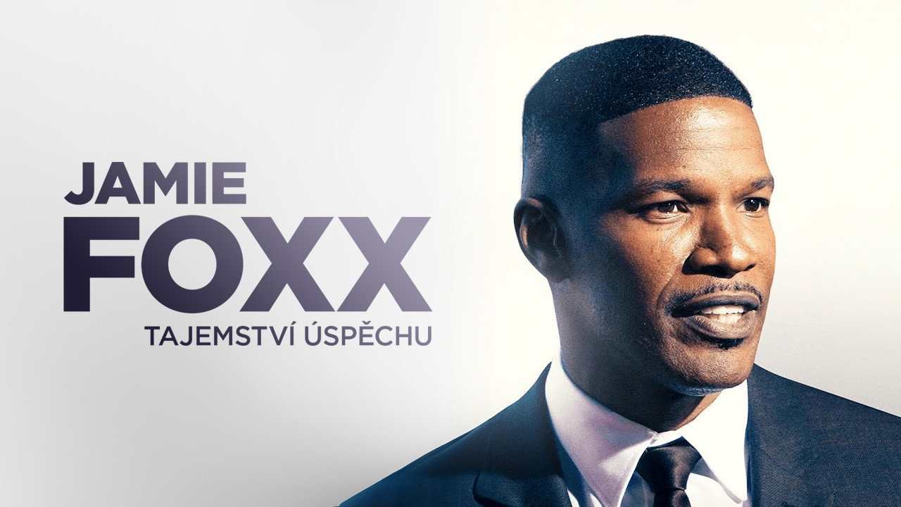 Jamie Foxx: Secret to Success backdrop