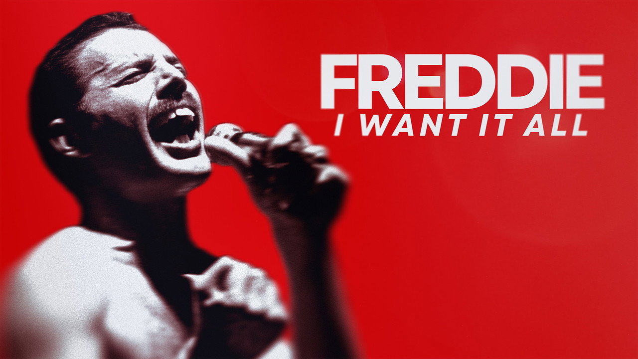 Freddie: I Want it All backdrop