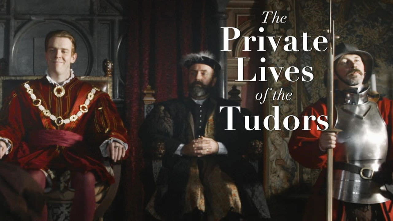 The Private Lives of the Tudors backdrop