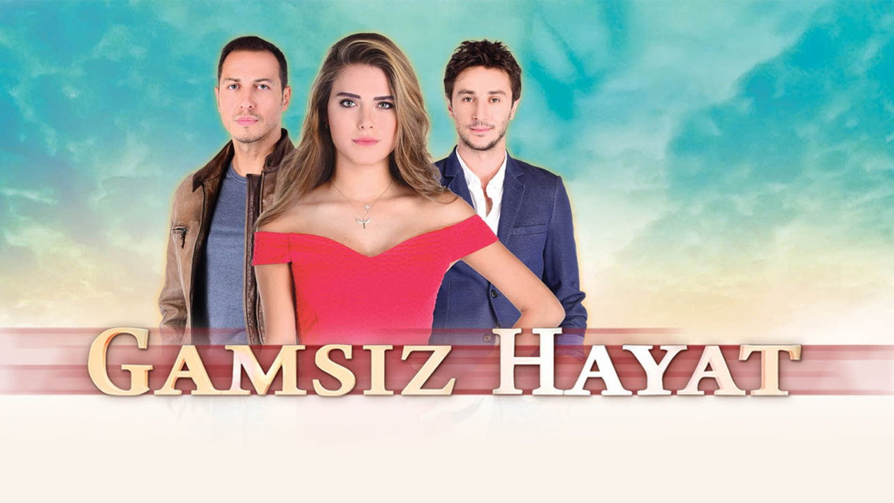 Gamsız Hayat backdrop