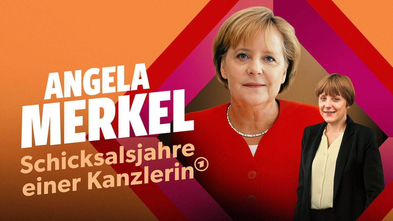 Angela Merkel ‧ The Fateful Years of a Chancellor backdrop