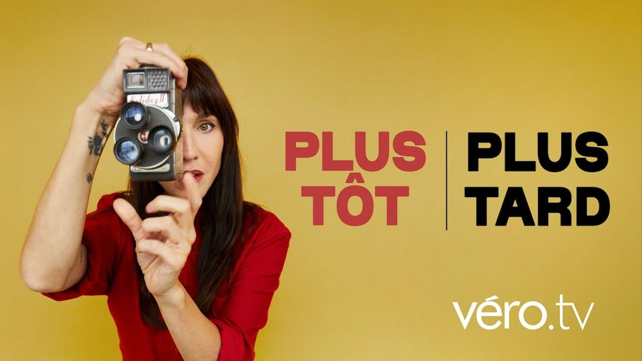 Plus tôt Plus Tard backdrop