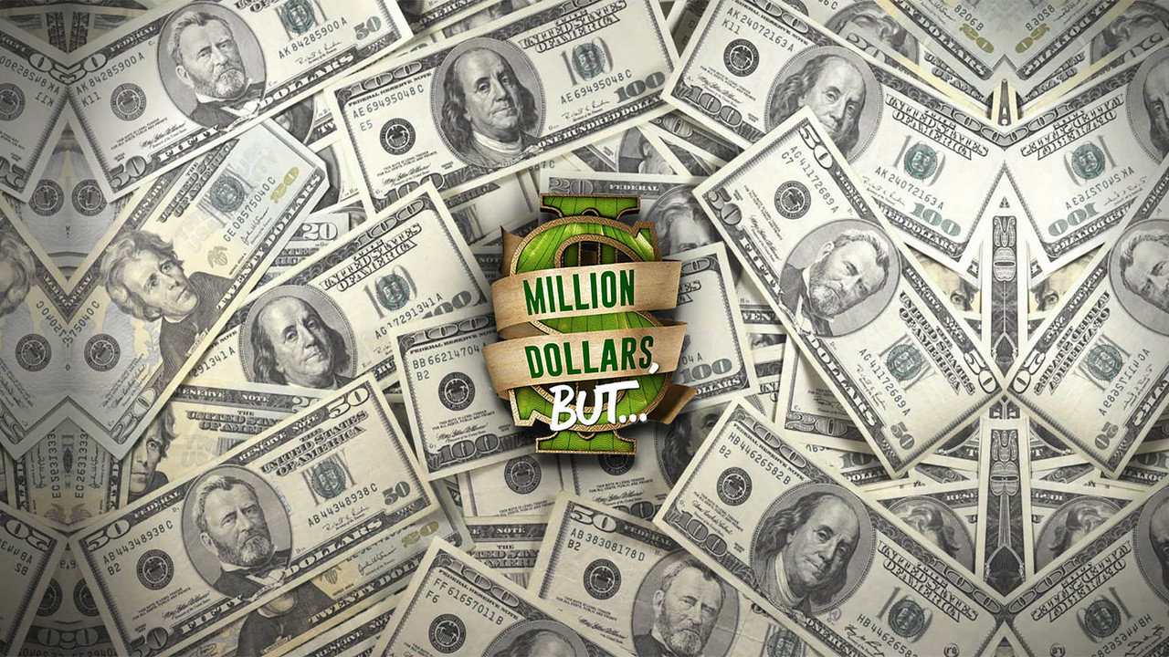 Million Dollars, But... backdrop