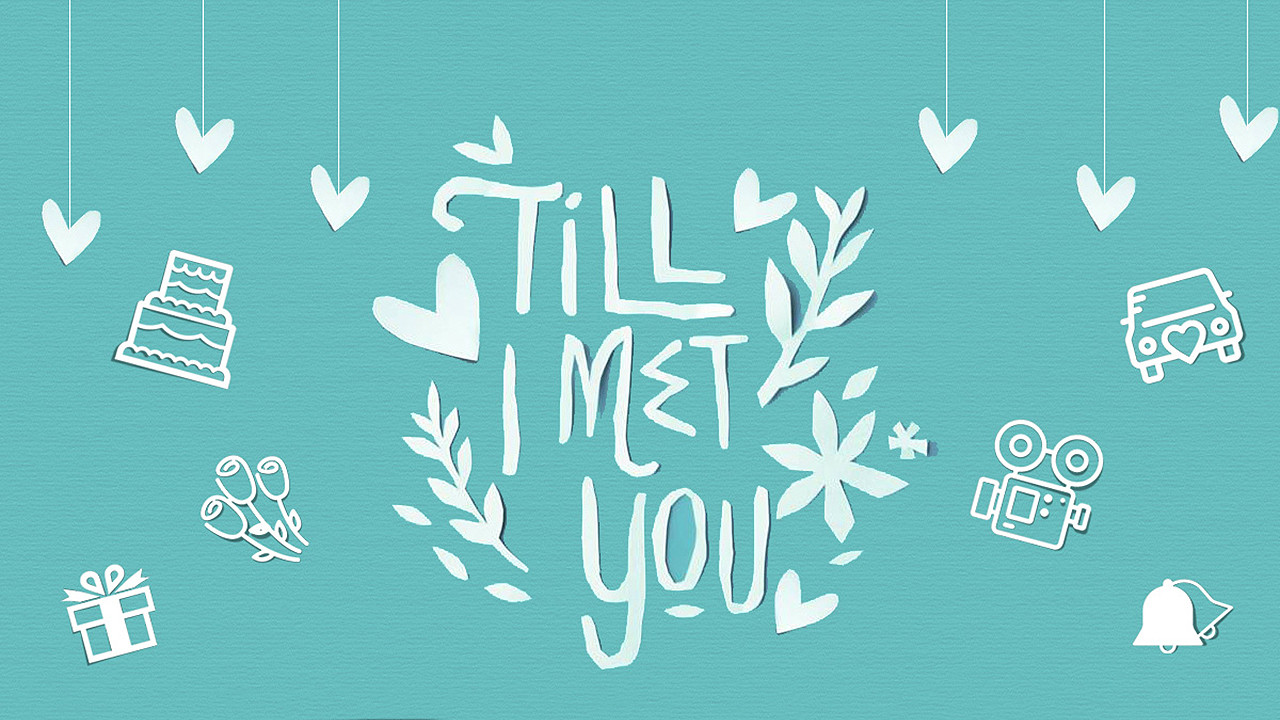 Till I Met You backdrop