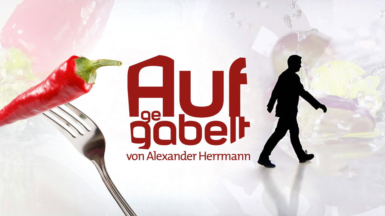 Aufgegabelt von Alexander Herrmann backdrop