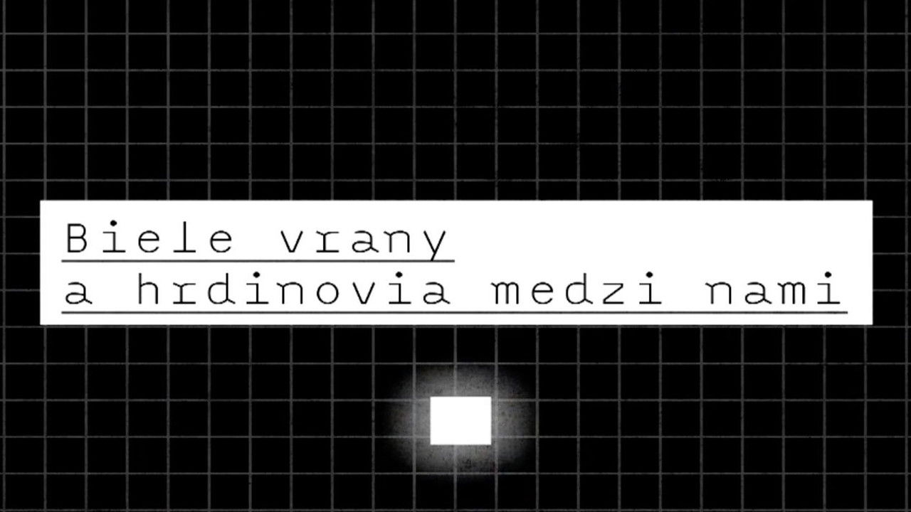 Biele vrany a hrdinovia medzi nami backdrop