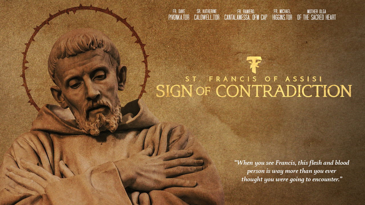St. Francis of Assisi: Sign of Contradiction backdrop