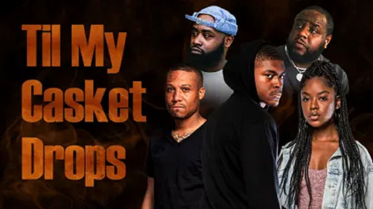 Til My Casket Drops backdrop
