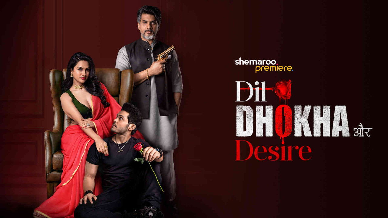 Dil Dhokha Aur Desire backdrop