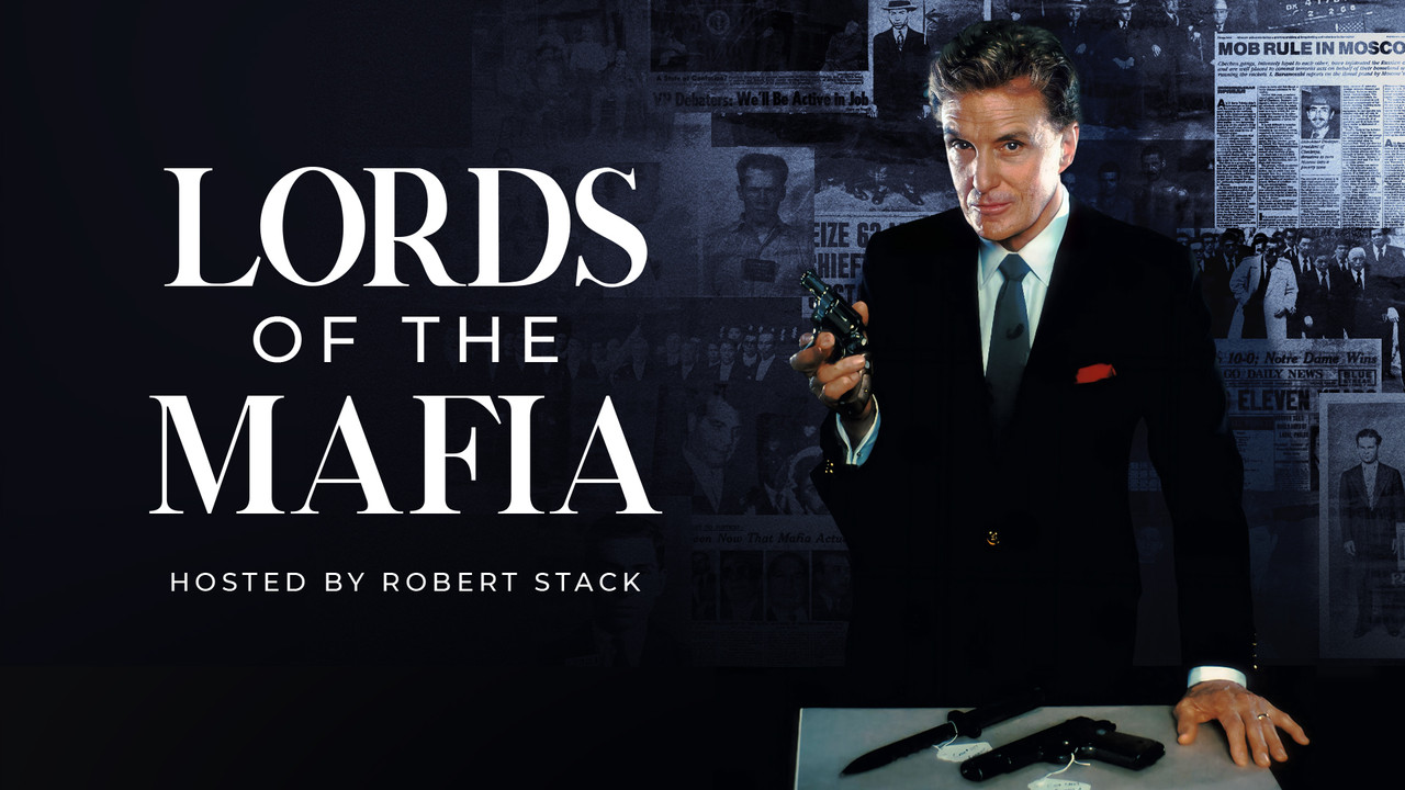Lords of the Mafia with Robert Stack backdrop