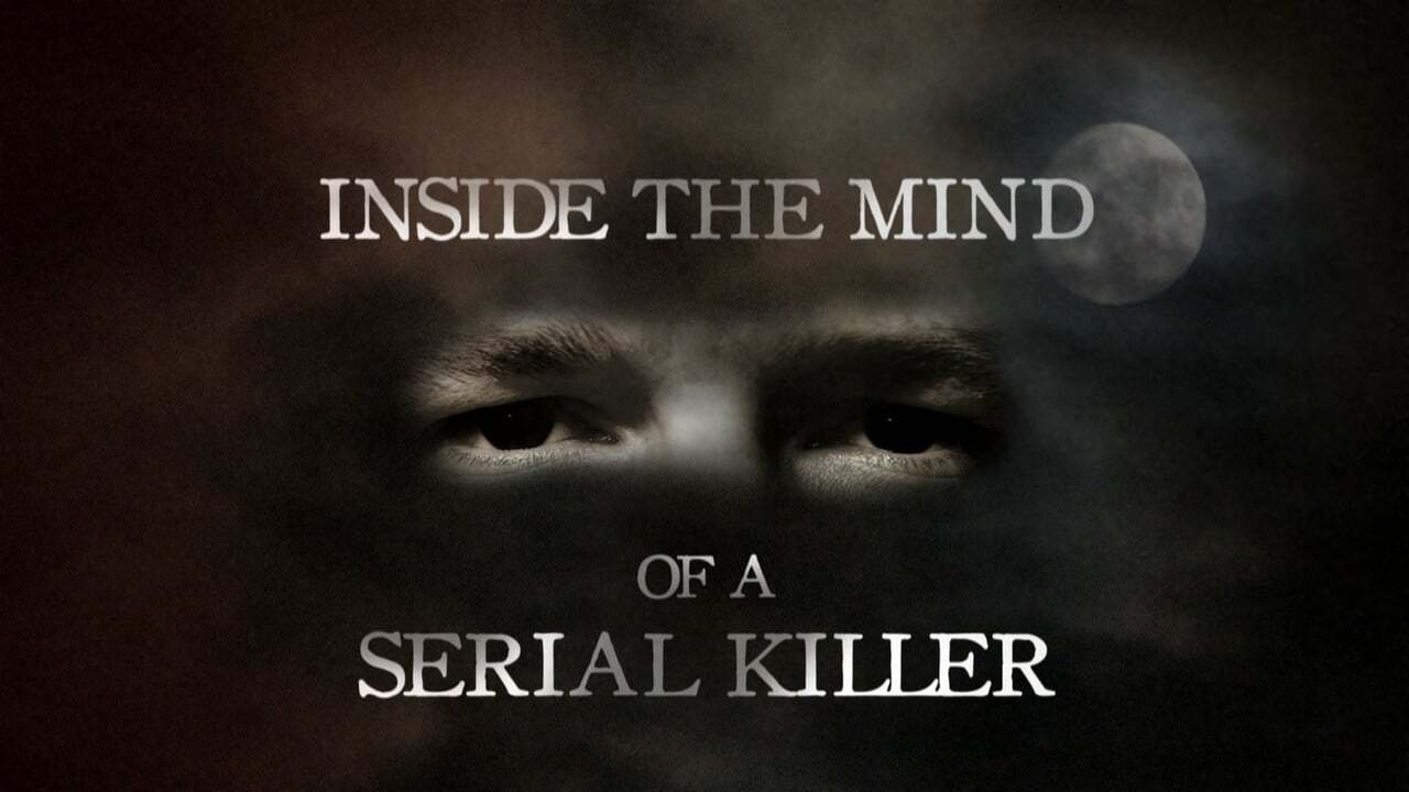 Inside The Mind of a Serial Killer backdrop