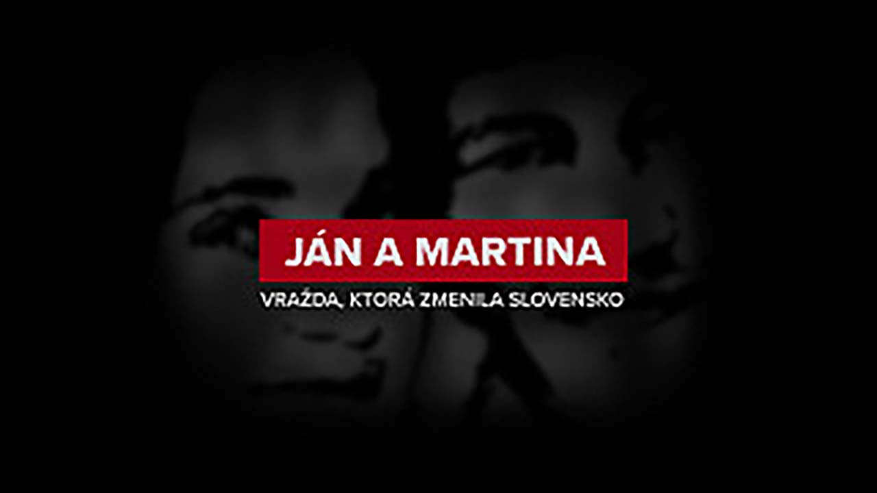 Ján a Martina: Murder that changed Slovakia backdrop