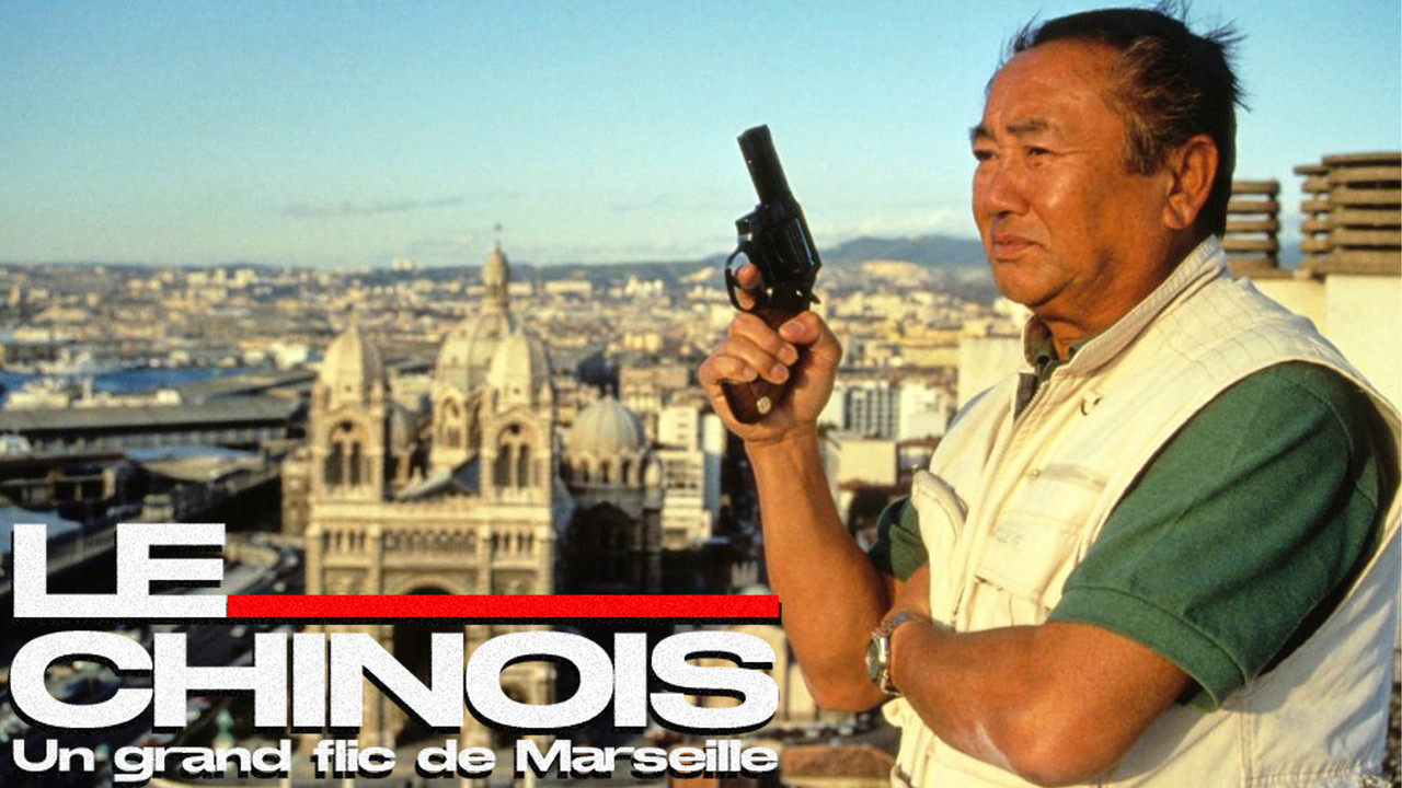 Le Chinois : Un grand flic de Marseille backdrop