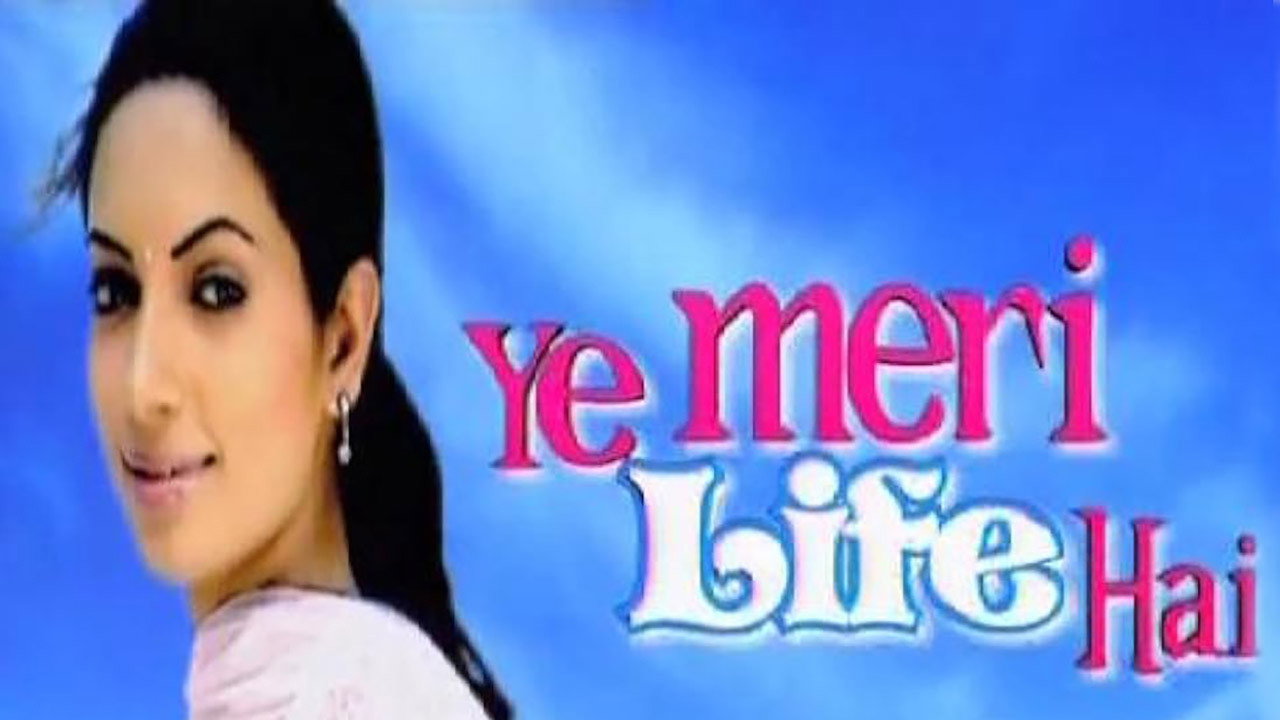 Ye Meri Life Hai backdrop
