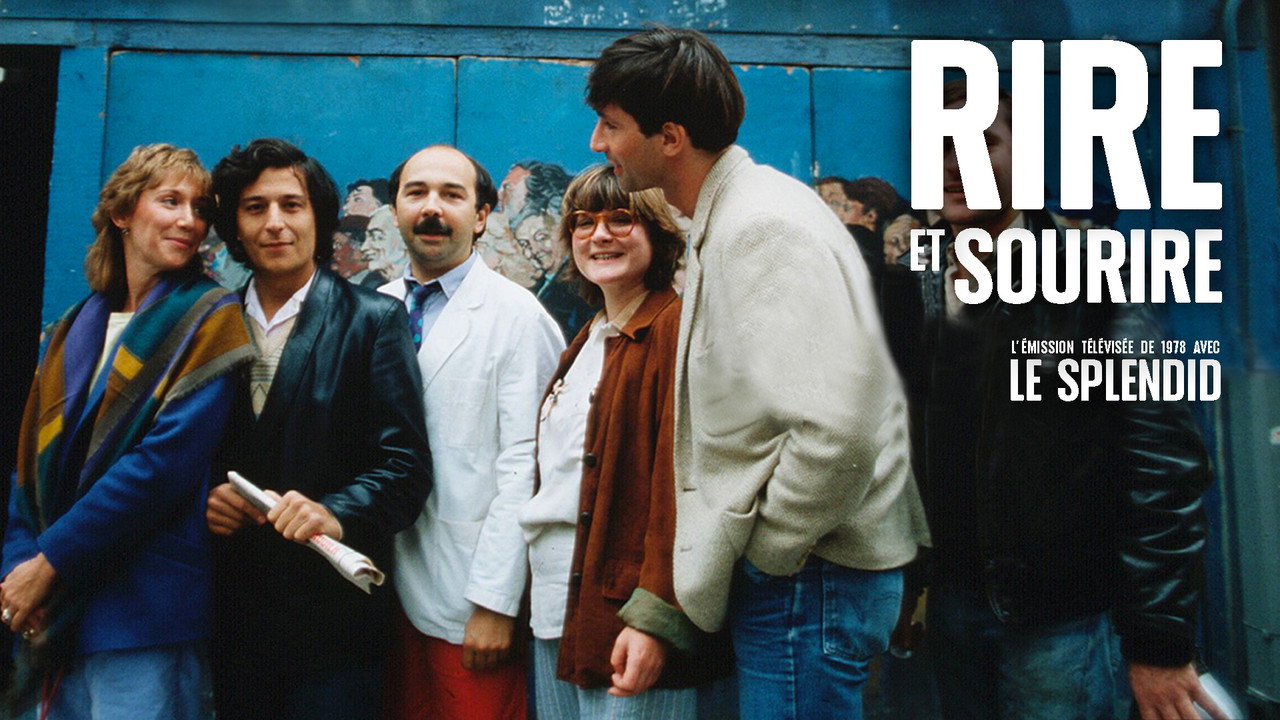 Rire et sourire : Le Splendid backdrop