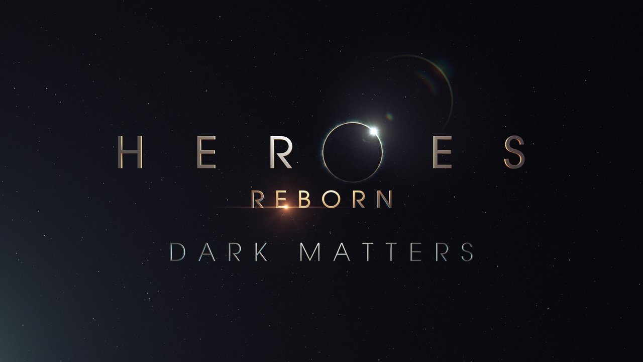 Heroes Reborn: Dark Matters backdrop