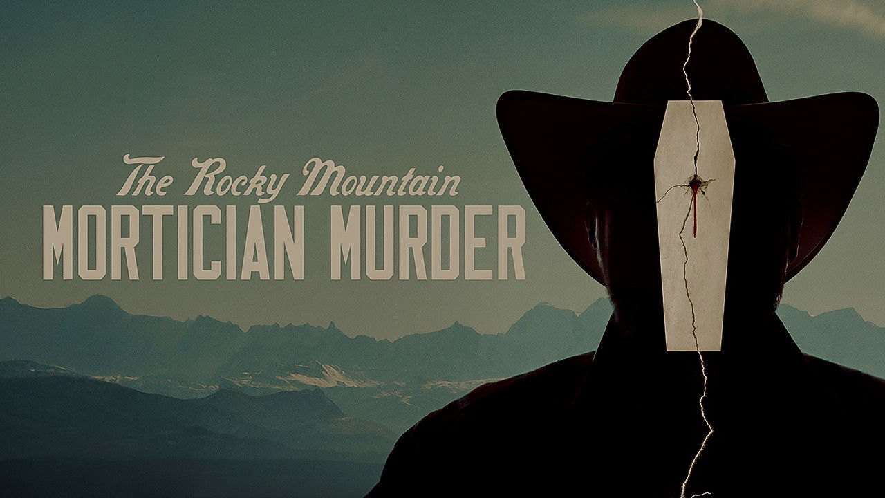 The Rocky Mountain Mortician Murder backdrop