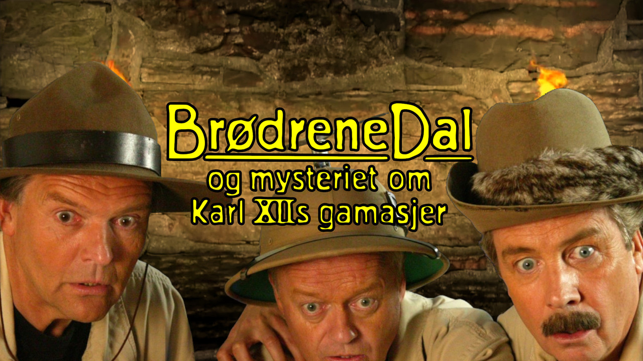 Brødrene Dal og mysteriet om Karl XIIs gamasjer backdrop