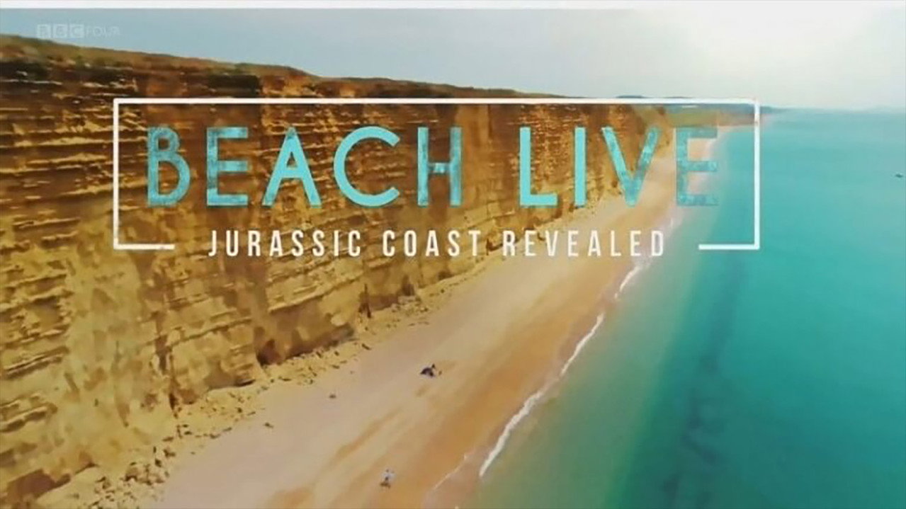 Beach Live: Jurassic Coast Revealed backdrop