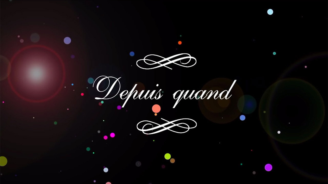 Depuis Quand backdrop