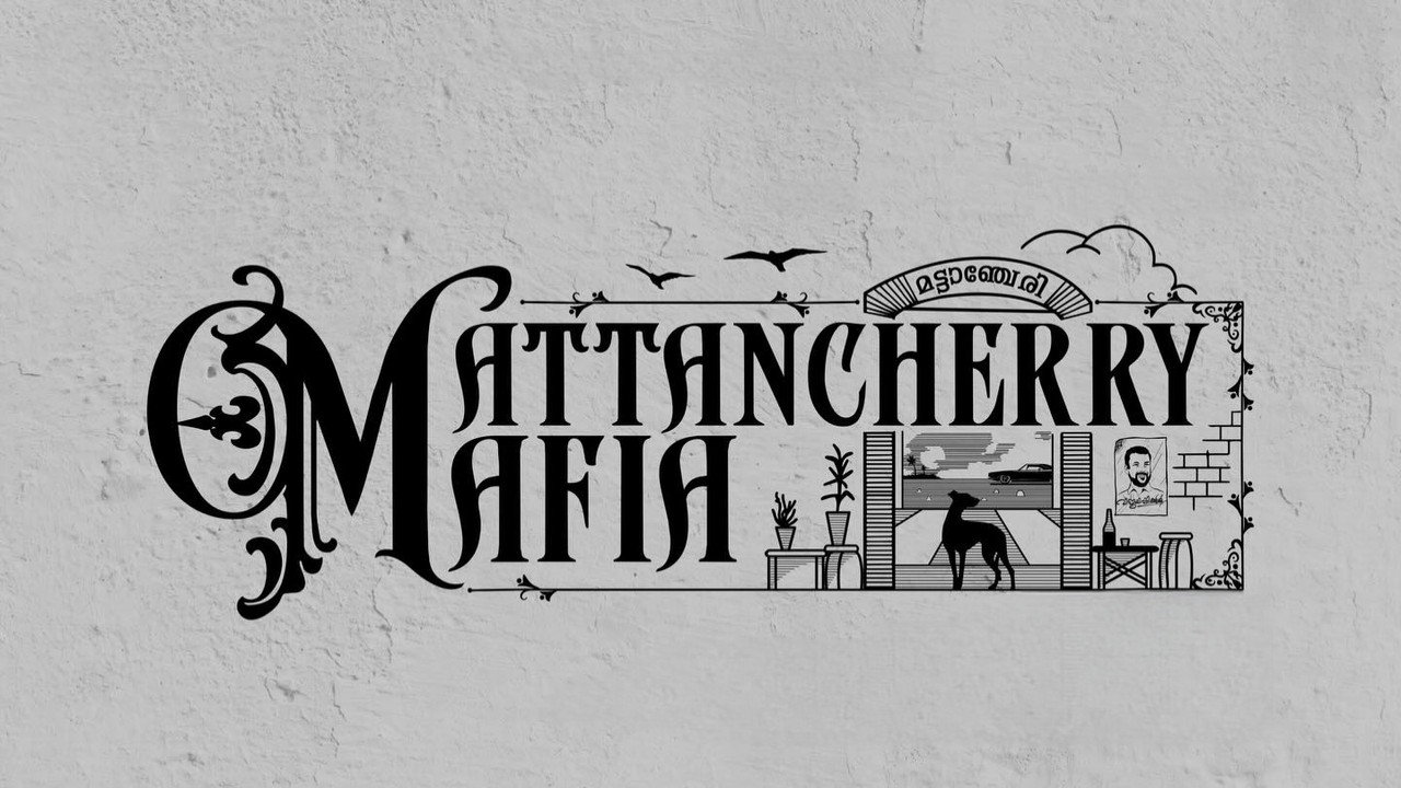 Mattancherry Mafia backdrop