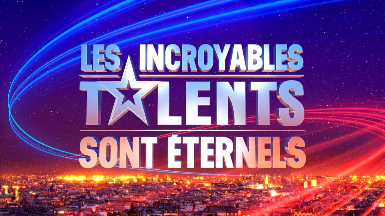 Les incroyables talents sont éternels backdrop