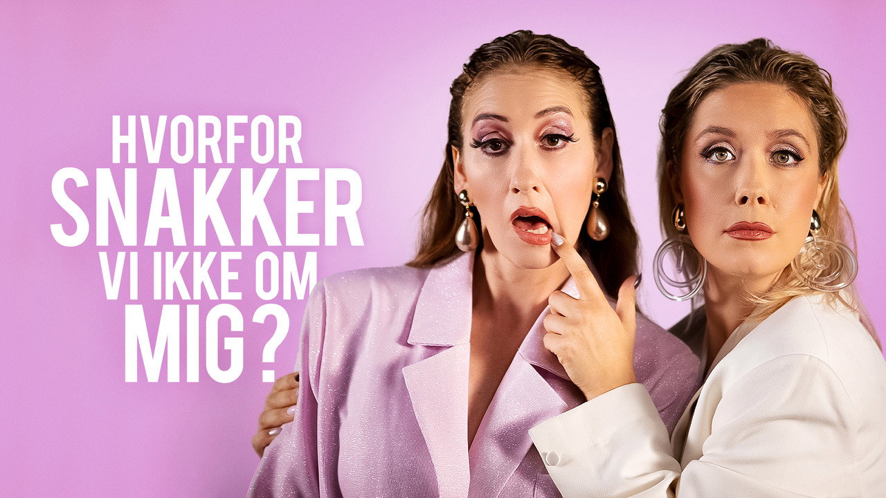 Hvorfor snakker vi ikke om mig? backdrop