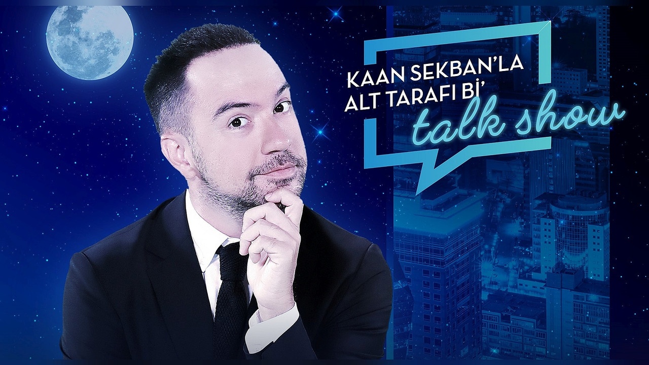 Kaan Sekban'la Alt Tarafı Bi' Talk Show backdrop