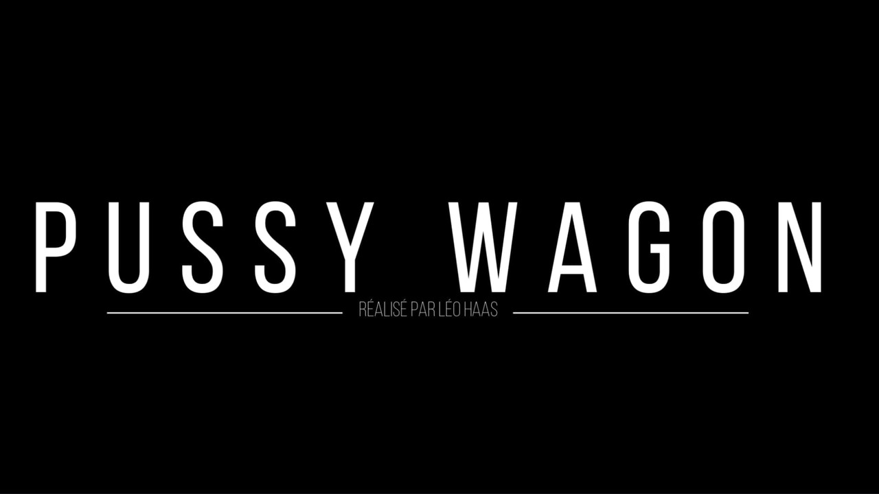 P*ssy Wagon backdrop
