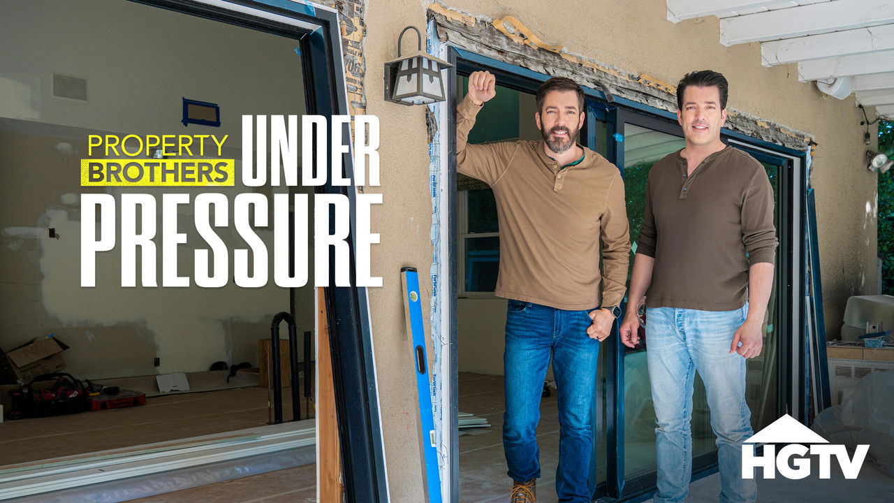 Property Brothers: Under Pressure backdrop