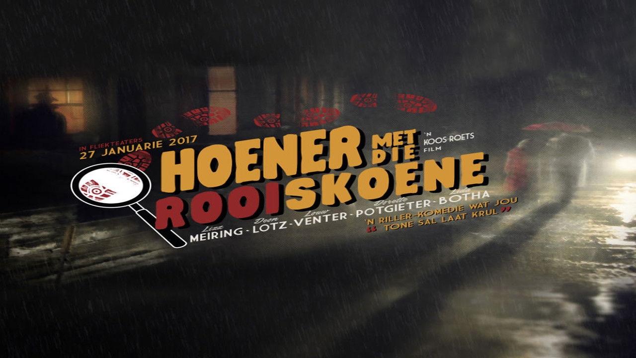 Hoener Met Die Rooi Skoene backdrop