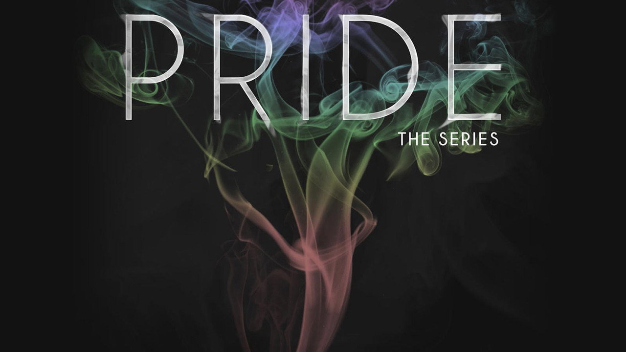 Pride: The Series backdrop