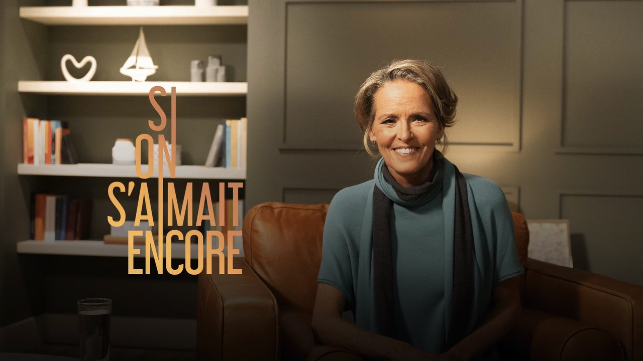 Si on s'aimait encore backdrop