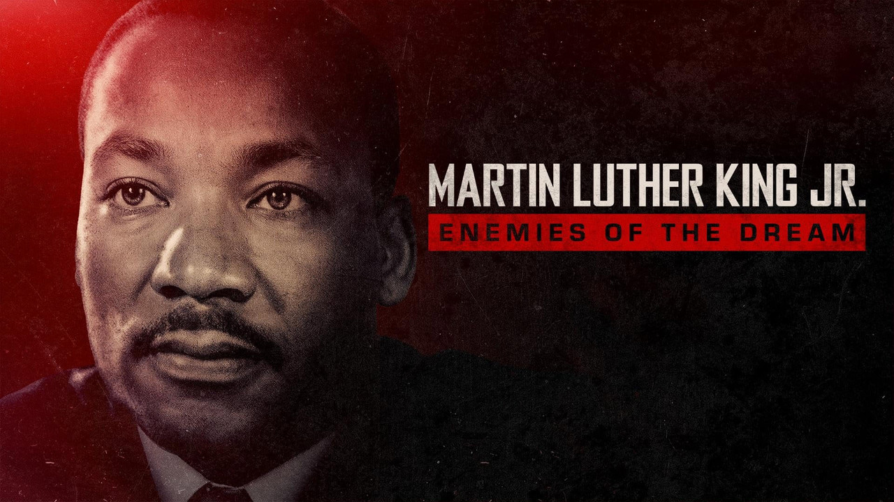 Martin Luther King Jr.: Enemies of the Dream backdrop