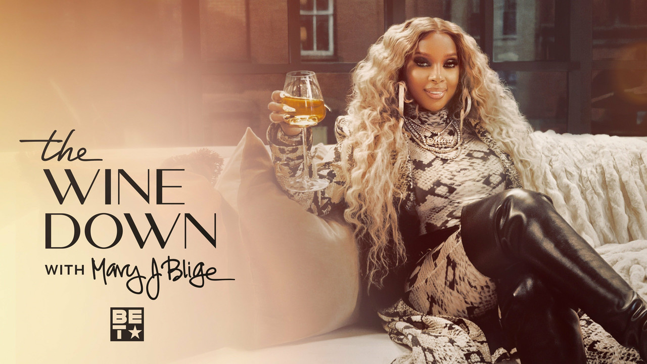 The Wine Down with Mary J. Blige backdrop