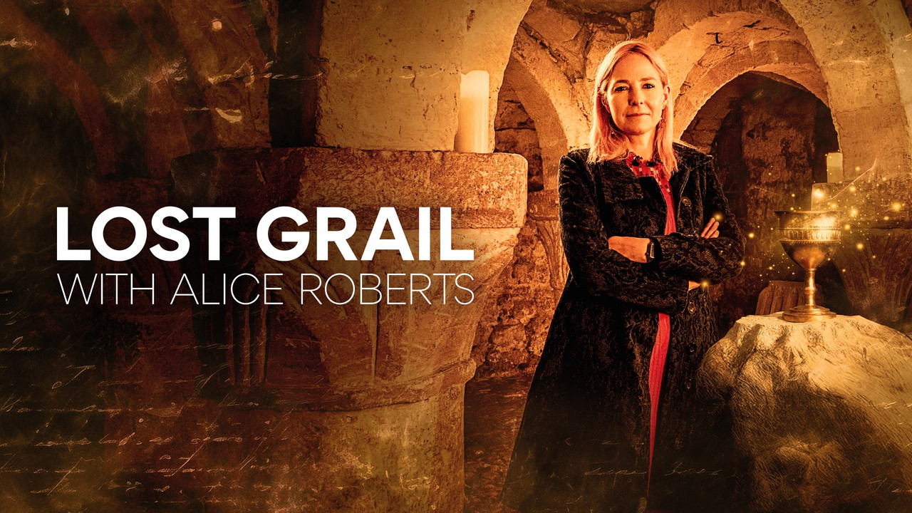 Lost Grail with Alice Roberts backdrop