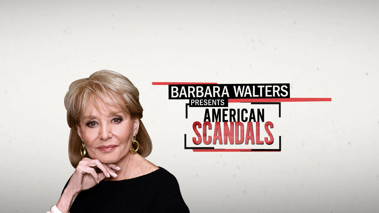 Barbara Walters Presents: American Scandals backdrop