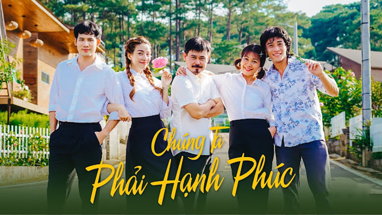 Chúng ta phải hạnh phúc backdrop