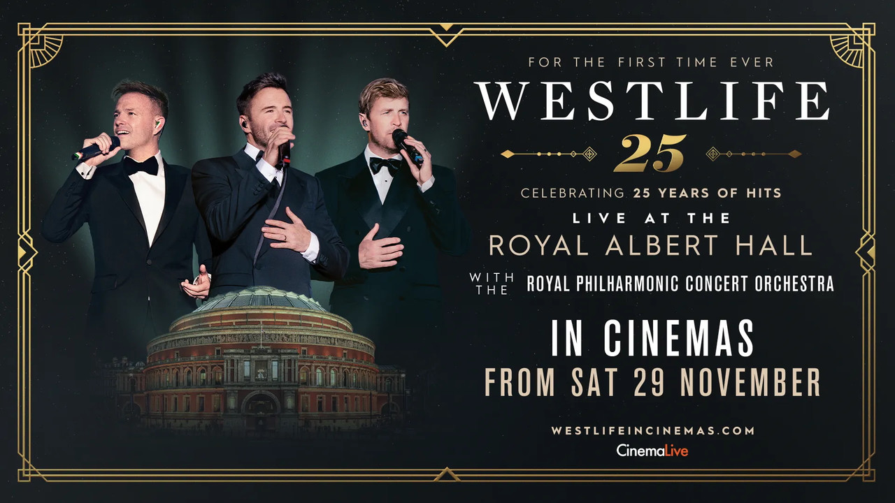 Westlife 25: Live At The Royal Albert Hall backdrop