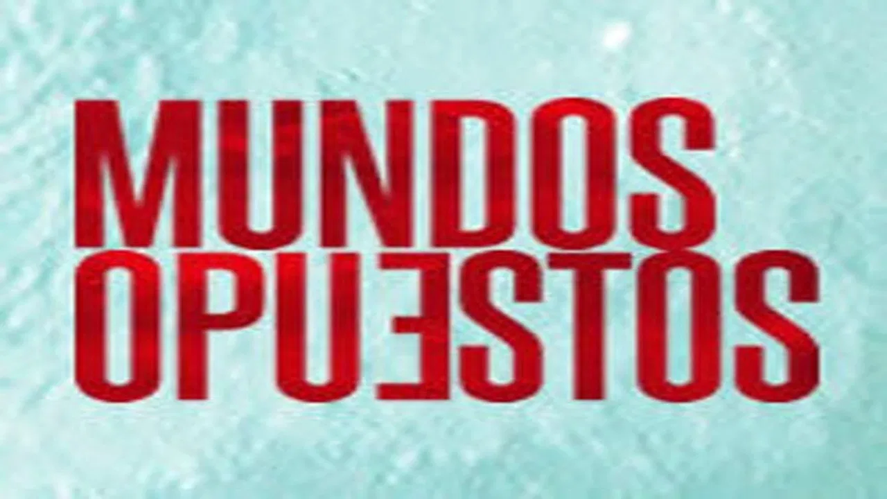Mundos opuestos backdrop