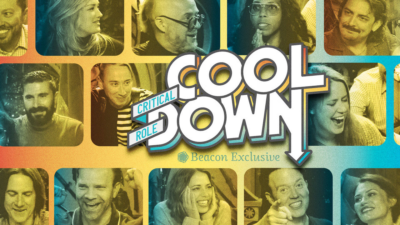 Critical Role Cooldown backdrop