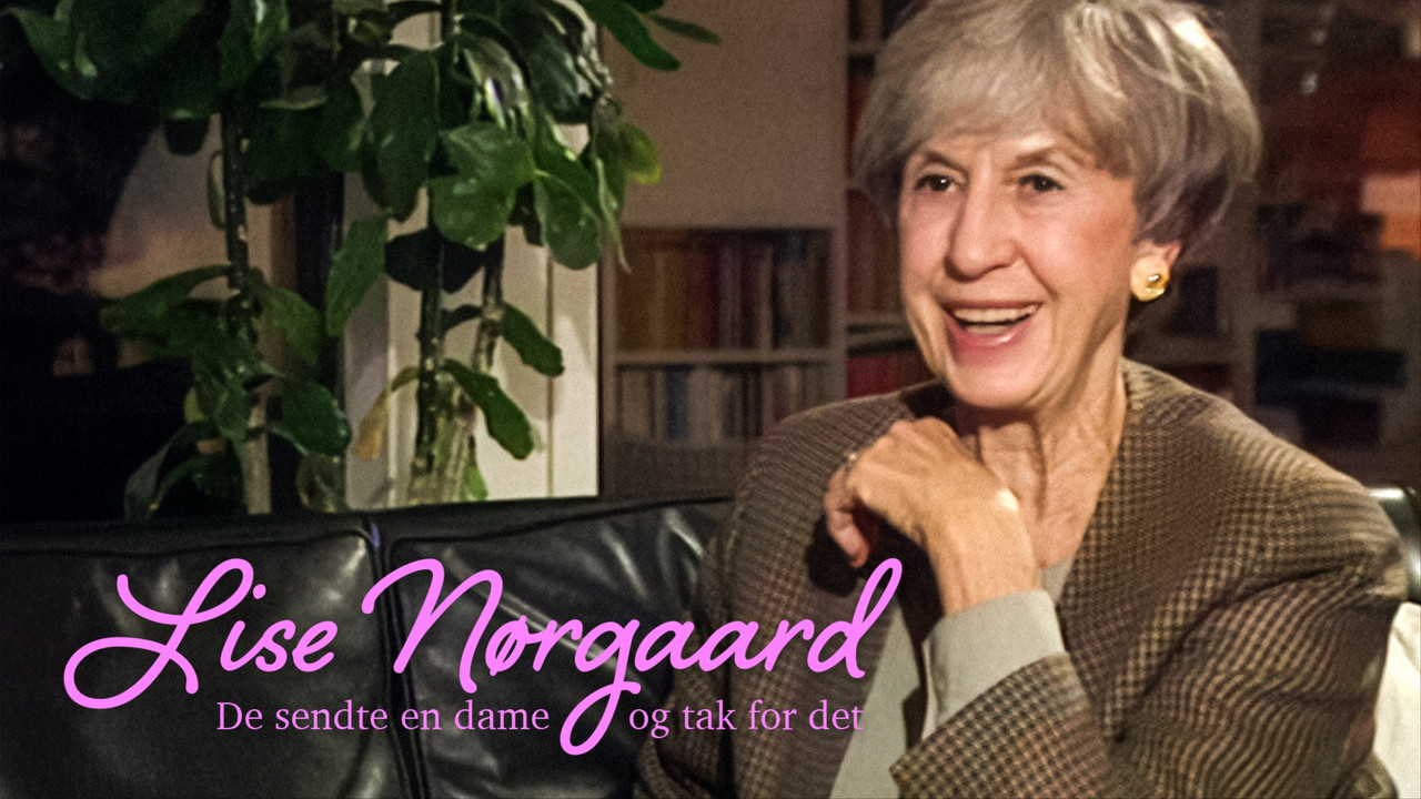 Lise Nørgaard - De sendte en dame og tak for det backdrop